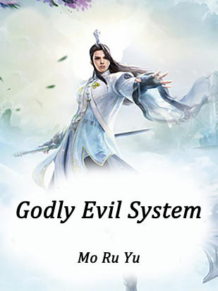 Godly Evil System